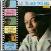 Nat King Cole - Let The Good Times Roll - CD - Brand New