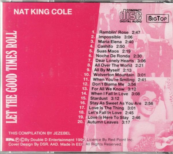 Nat King Cole - Let The Good Times Roll - CD - Brand New - Image 3