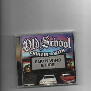 OLD SCHOOL - CRUZIN' WITH EARTH, WIND AND FIRE-CD