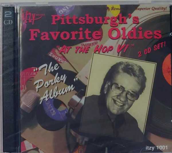 PITTSBURGH'S FAVORITE OLDIES - AT THE HOP VOL VI   CD     BRAND NEW