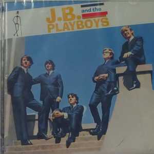 PLAYBOYS, J.B. AND - ANTHOLOGY   CD     BRAND NEW