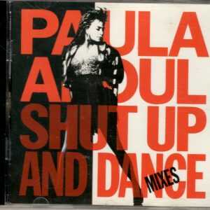 Paula Abdul - Shut Up and Dance: Dance Mixes - CD