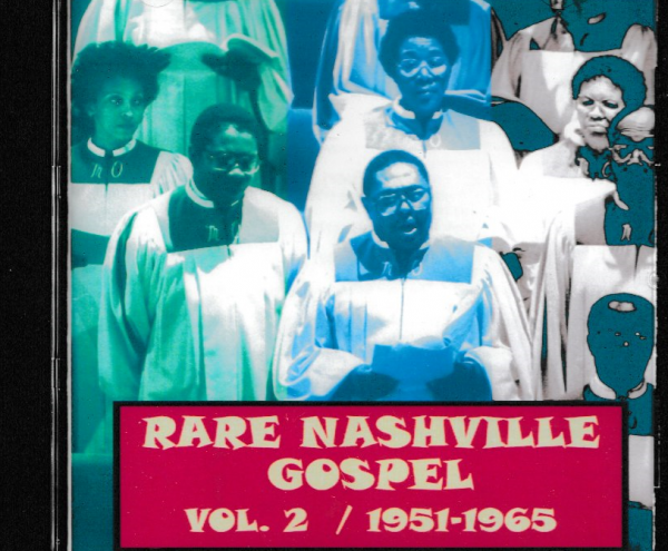 RARE NASHVILLE GOSPEL VOL 2 1951-65 CD - BRAND NEW