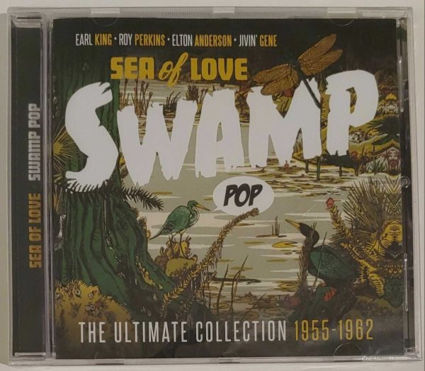 SEA OF LOVE - SWAMP POP ULTIMATE COLLECTION  55-62  CD     BRAND NEW