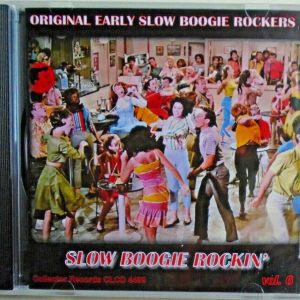 SLOW BOOGIE ROCKIN' - CD - Vol. 6 - BRAND NEW