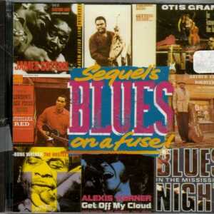Sequel's Blues on a Fuse by Various Artists - CD - Brand New