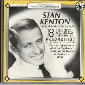 Stan Kenton- 18 Original Big Band Recordings - CD