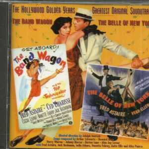 THE BAND WAGON/THE BELLE OF NEW YORK-The Hollywood Golden Years-CD - BRAND NEW