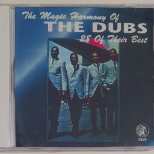 THE DUBS - MAGIC HARMONY   28 OF THEIR BEST   CD BRAND NEW