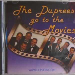 THE DUPREES - CD - Go To The Movies - BRAND NEW