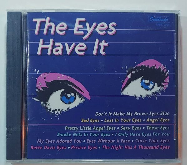 THE EYES HAVE IT  CD BRAND NEW