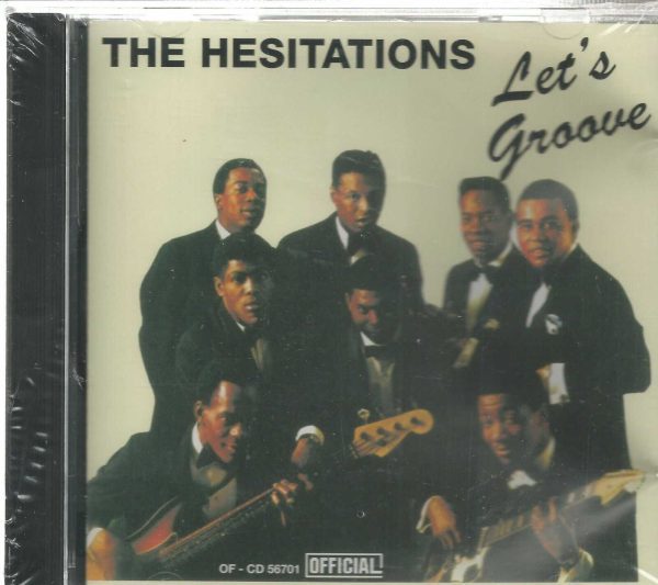 THE HESITATIONS - CD - Let's Groove - BRAND NEW