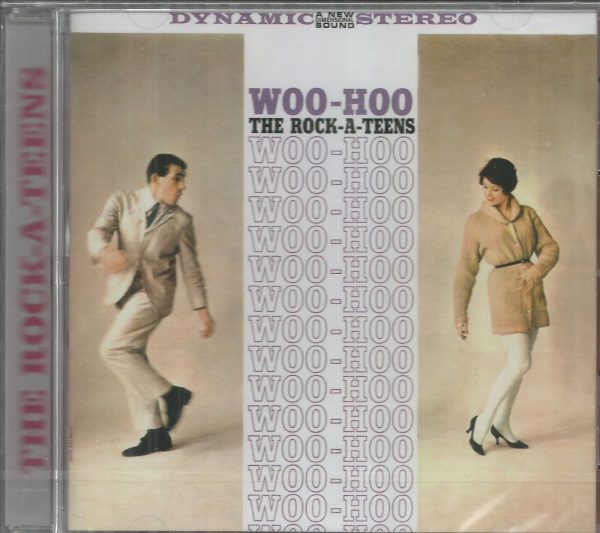 THE ROCK-A-TEENS - Woo-Hoo - BRAND NEW - CD