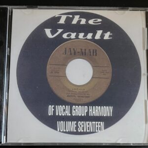 THE VAULT OF VOCAL GROUP HARMONY - VOL 17