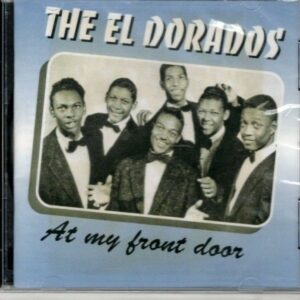 The Eldorados - At My Front Door - CD - Brand New