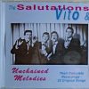 The SALUTATIONS, VITO &  - Unchained Melodies - CD - BRAND NEW
