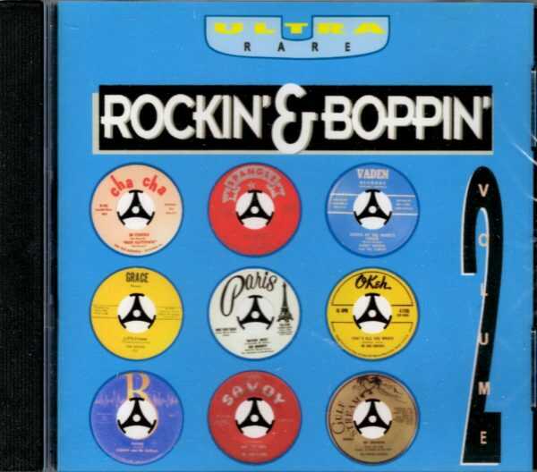 Ultra Rare Rockin' & Boppin' - Vol 2 - CD - Brand New