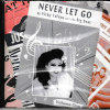 VICKY TAFOYA AND THE BIG BEAT CD NEVER LET GO VOL 1 - BRAND NEW