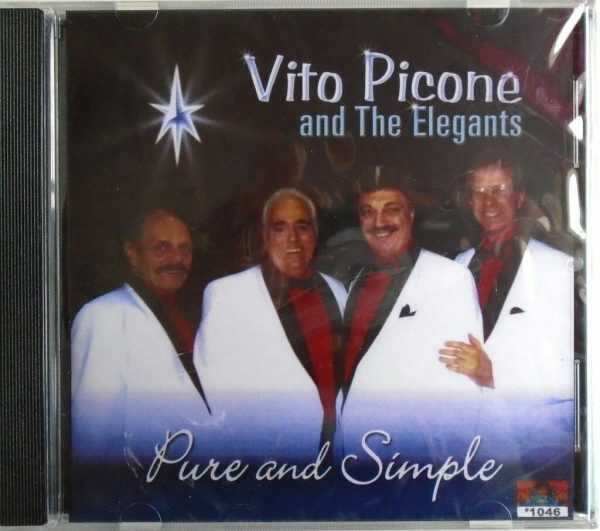 VITO PICONE And The Elegance - CD - Pure And Simple - BRAND NEW
