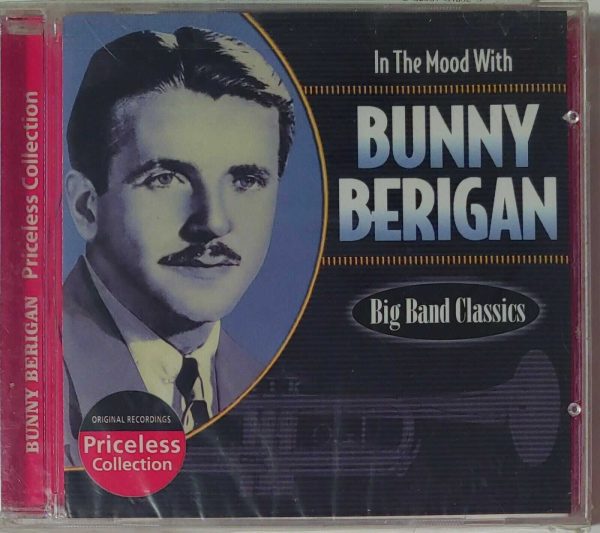 BUNNY BERIGAN - BIG BAND CLASSICS     IN THE MOOD   CD     BRAND NEW