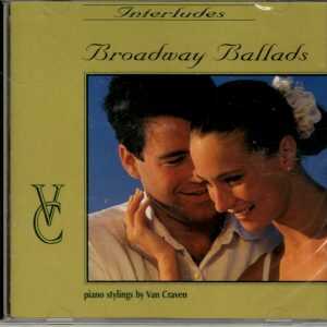 Broadway Ballads - Piano Stylings By Van Craven - CD