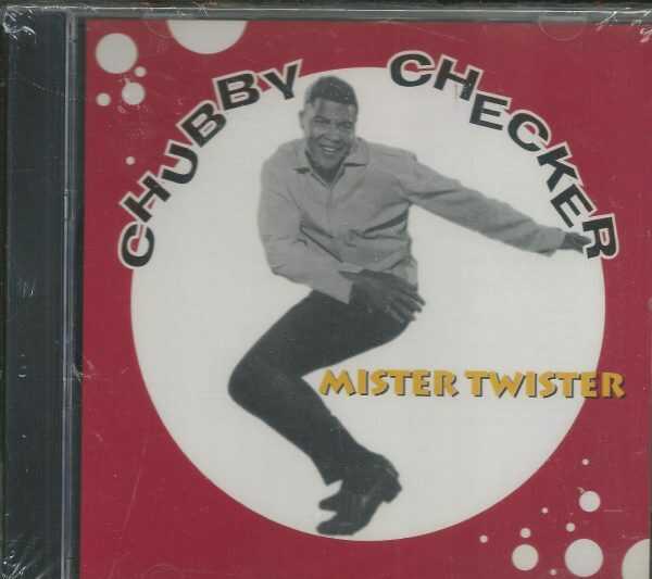 CHUBBY CHECKER CD  - Mister Twister   Brand New
