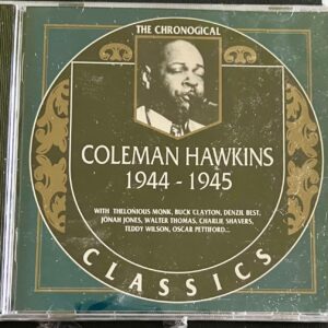COLEMAN HAWKINS - 1944-`1945 - CD BRAND NEW