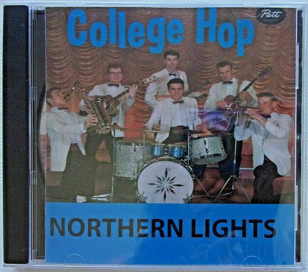 COLLEGE HOP - CD - Featuring NORTHERN LIGHTS - BRAND NEW