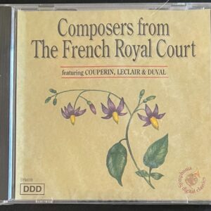 COMPOSERS FROM THE ROYAL FRENCH COURT - CD BRAND NEW