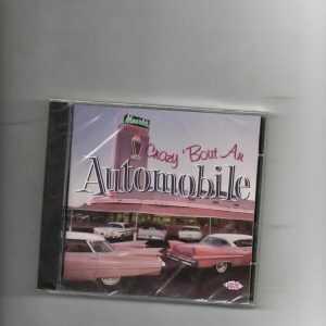 CRAZY 'BOUT AN AUTOMOBILE-BRAND NEW CD