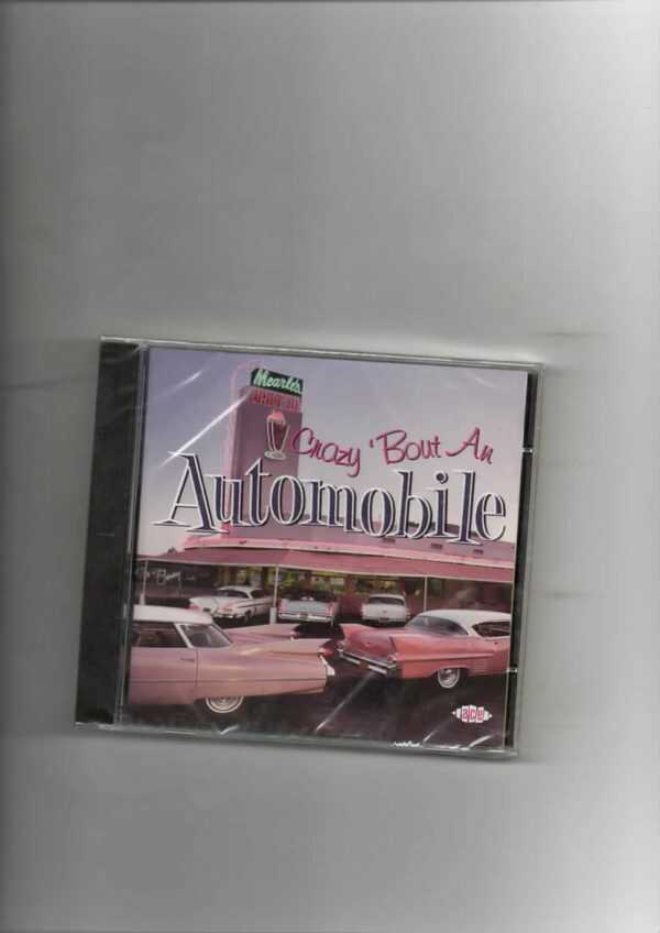 CRAZY 'BOUT AN AUTOMOBILE-BRAND NEW CD