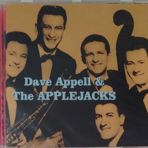 DAVE APPELL AND THE APPLEJACKS - ROCK AND ROLL STORY   CD     BRAND NEW