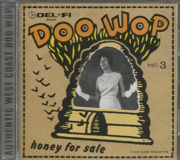 DEL FI DOO WOP - CD - Honey For Sale - Vol. 3 - BRAND NEW