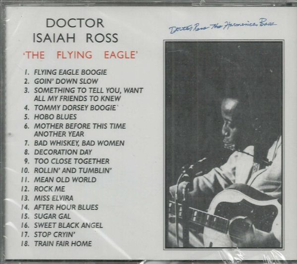 DOCTOR ISAIAH ROSS - 'THE FLYING EAGLE' - CD - BRAND NEW - Image 3