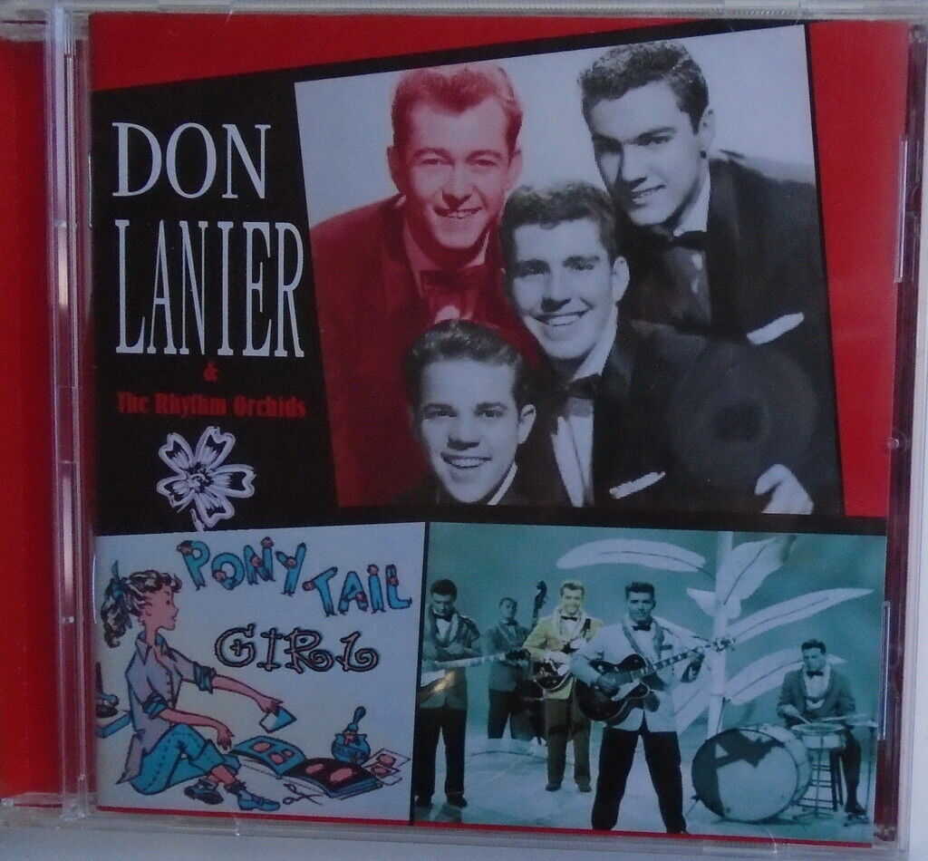 DON LANIER & THE RHYTHM ORCHIDS - Pony Tail Girl - BRAND NEW
