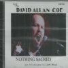 David Allen Coe CD - Nothing Sacred     BRAND NEW