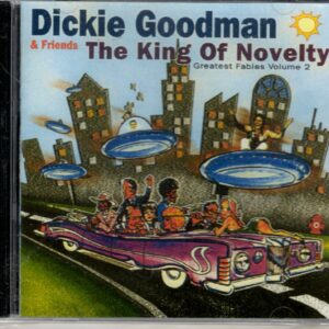 Dickie Goodman - The King Of Novelty - Vol 2 - CD