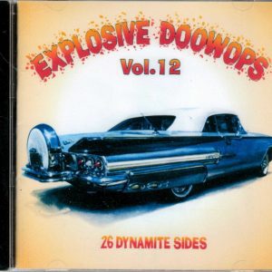 Explosive Doo Wops Vol12  - Various Artists - CD