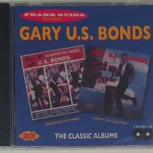 GARY U.S. BONDS - QUARTER TO THREE/TWIST UP CALYPSO   CD     BRAND NEW