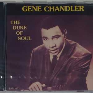 GENE CHANDLER - DUKE OF SOUL   CD  BRAND NEW