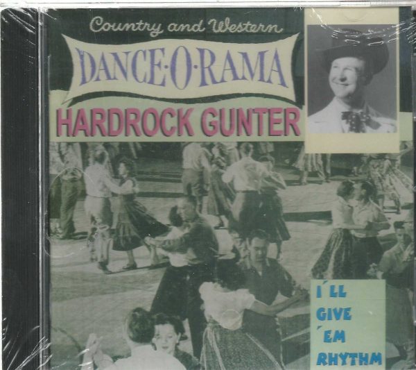 HARDROCK GUNTER - CD - I'll Give 'Em Rhythm - BRAND NEW