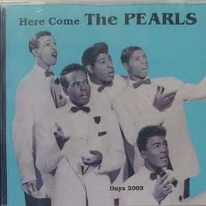 HERE COME THE PEARLS  CD     BRAND NEW