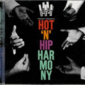 Hot "N" Hip Harmony - CD