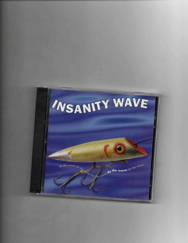 INSANITY WAVE - DO THE WORM-CD