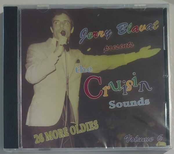 JERRY BLAVAT - PRESENTS CRUISIN SOUNDS  VOL 6   CD     BRAND NEW