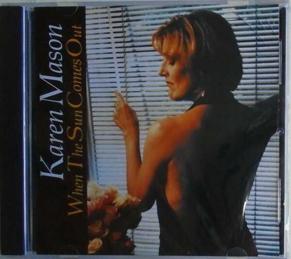 KAREN MASON - CD - When The Sun Comes Out - BRAND NEW