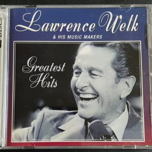 LAWRENCE WELK & HIS MUSIC MAKERS - GREATEST HITS