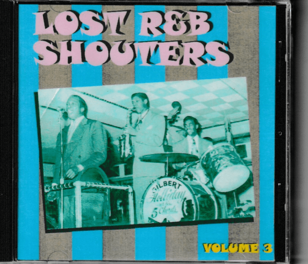 LOST R&B SHOUTERS CD - VOL 3 - BRAND NEW