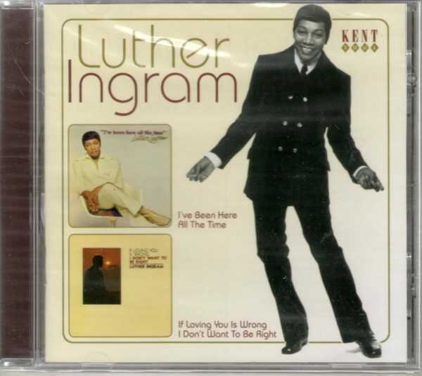 Luther Ingram - I've Been Here All the Time / If Loving You Is Wrong - CD