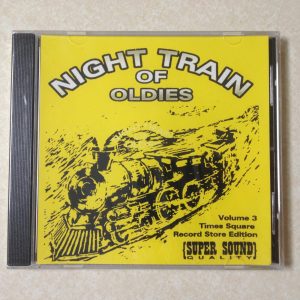 Night Train of Oldies Vol. 3 - The Chancellors Chanters - BRAND NEW CD